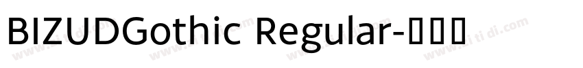 BIZUDGothic Regular字体转换